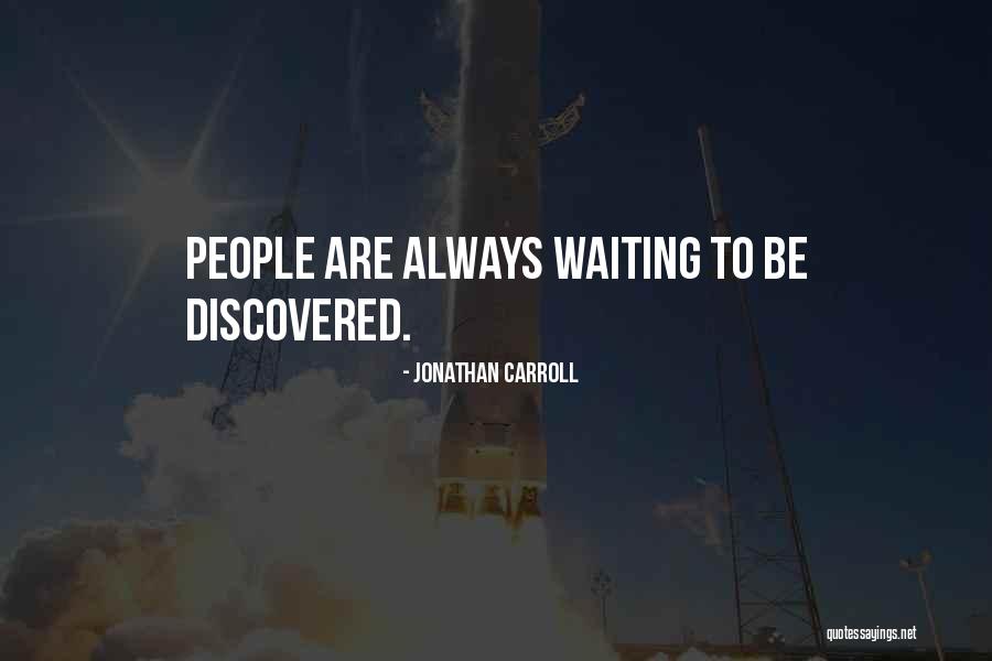 Smetanina Julia Quotes By Jonathan Carroll Smetanina Julia Quotes By Jonathan Carroll