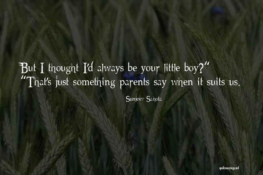 Smetnjaki Quotes By Sunjeev Sahota Smetnjaki Quotes By Sunjeev Sahota