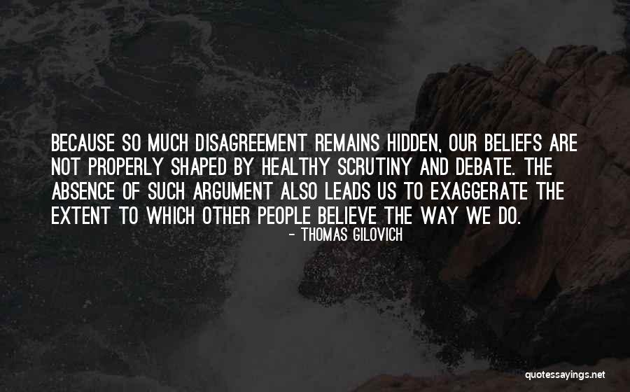 Smets Kine Quotes By Thomas Gilovich Smets Kine Quotes By Thomas Gilovich