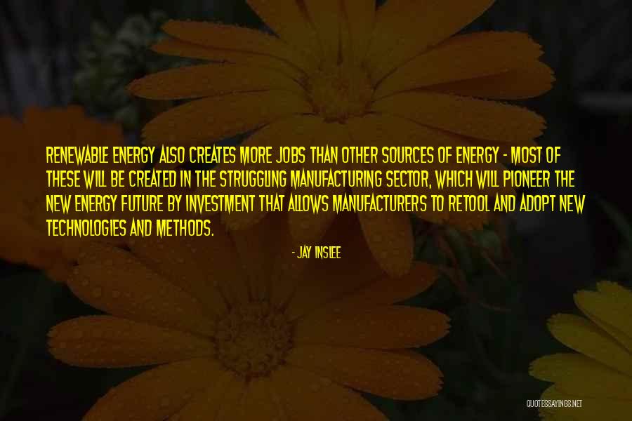 Smeyers Schaffen Quotes By Jay Inslee Smeyers Schaffen Quotes By Jay Inslee