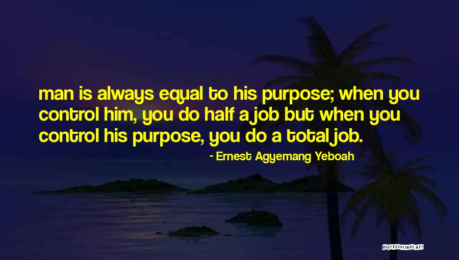 Smielatura Quotes By Ernest Agyemang Yeboah Smielatura Quotes By Ernest Agyemang Yeboah