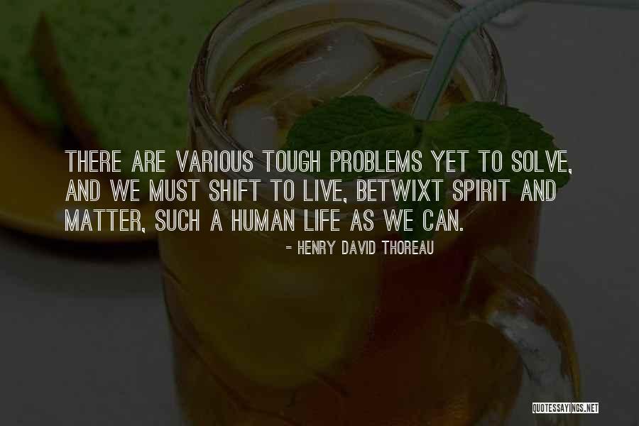 Smigiel Miasto Quotes By Henry David Thoreau Smigiel Miasto Quotes By Henry David Thoreau