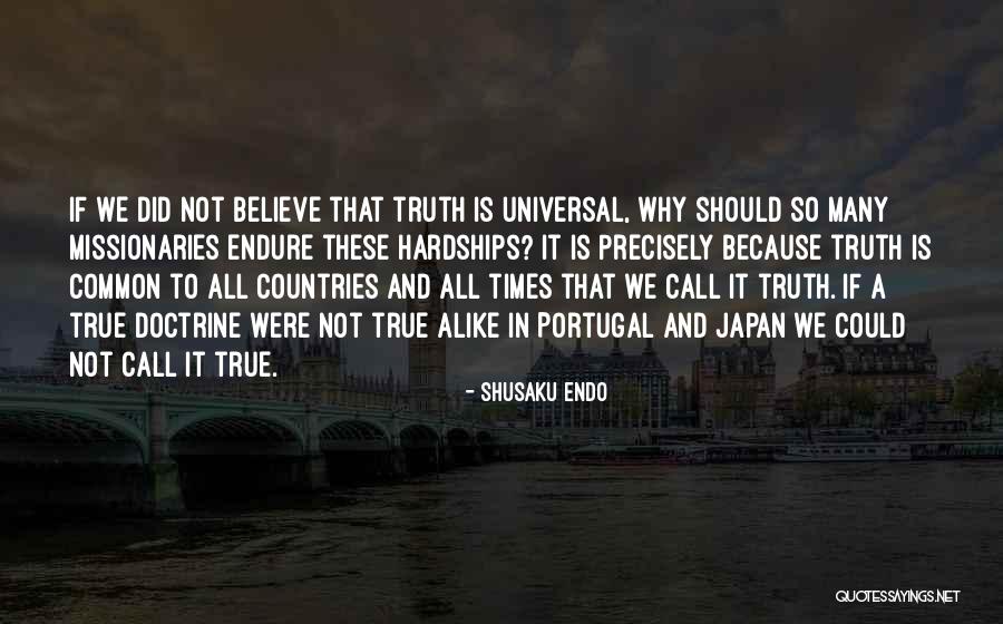 Smilanich Dentist Quotes By Shusaku Endo Smilanich Dentist Quotes By Shusaku Endo