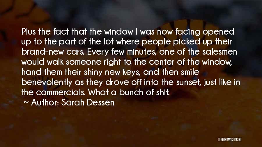 Smile A Lot Quotes By Sarah Dessen