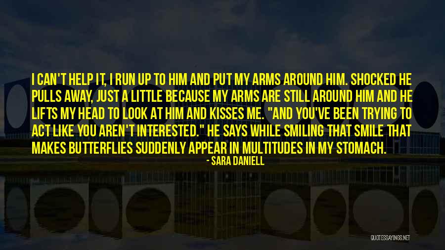 Smile A While And While You Smile Quotes By Sara Daniell Smile A While And While You Smile Quotes By Sara Daniell