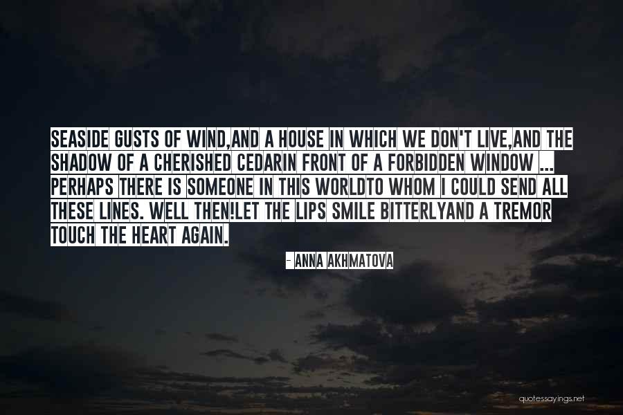 Smile All Is Well Quotes By Anna Akhmatova Smile All Is Well Quotes By Anna Akhmatova
