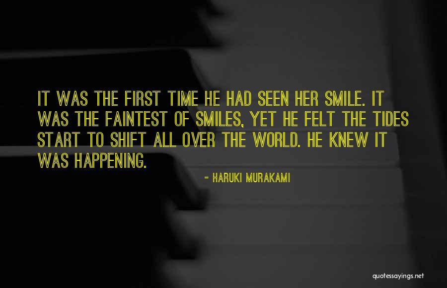 Smile All The Time Quotes By Haruki Murakami Smile All The Time Quotes By Haruki Murakami