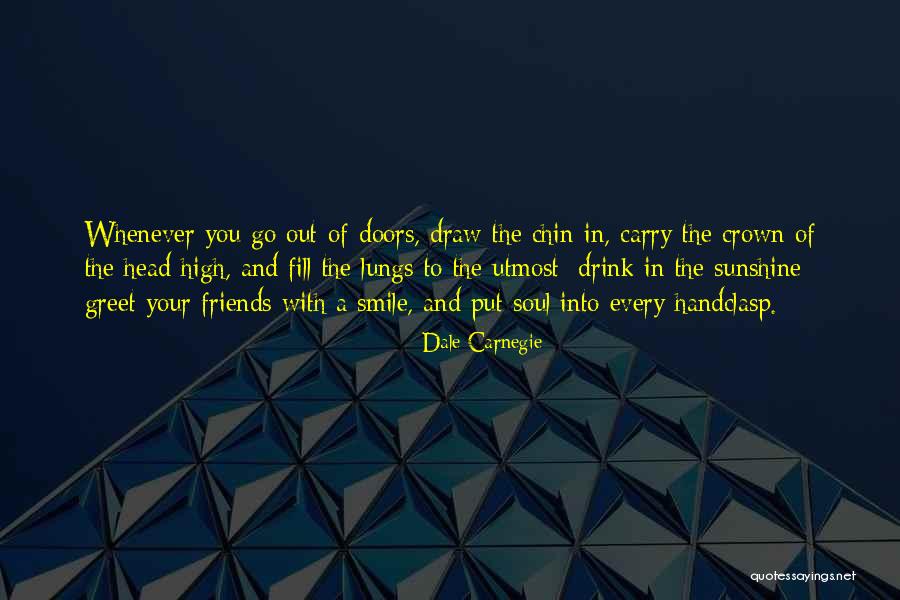 Smile And Drink Quotes By Dale Carnegie Smile And Drink Quotes By Dale Carnegie