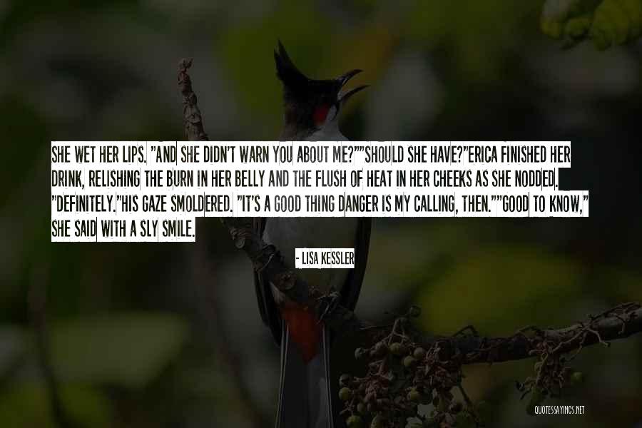 Smile And Drink Quotes By Lisa Kessler Smile And Drink Quotes By Lisa Kessler