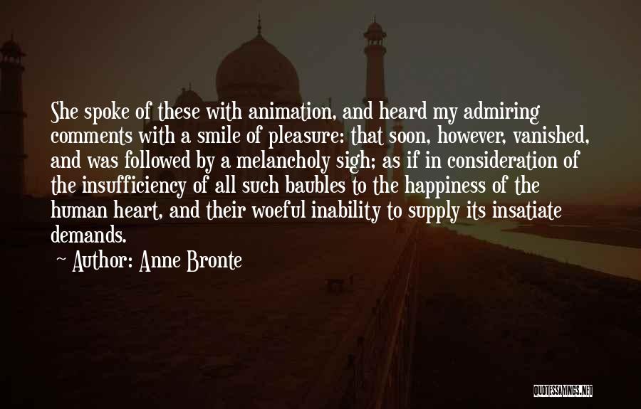 Smile And Friendship Quotes By Anne Bronte