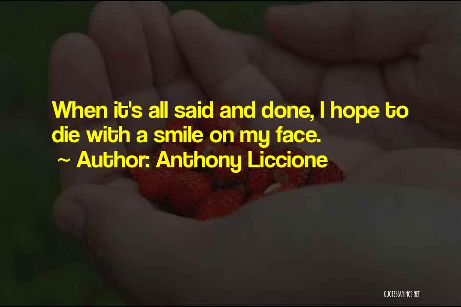 Smile And Hope Quotes By Anthony Liccione