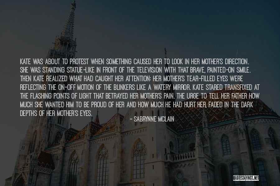 Smile And Hurt Quotes By Sabrynne McLain Smile And Hurt Quotes By Sabrynne McLain