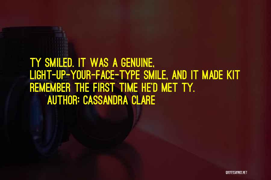 Smile And Light Quotes By Cassandra Clare