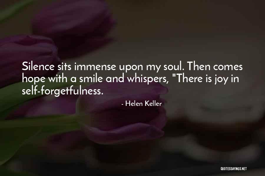 Smile And Silence Quotes By Helen Keller