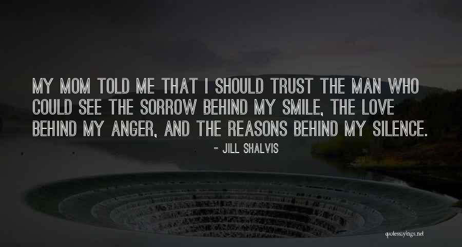 Smile And Silence Quotes By Jill Shalvis