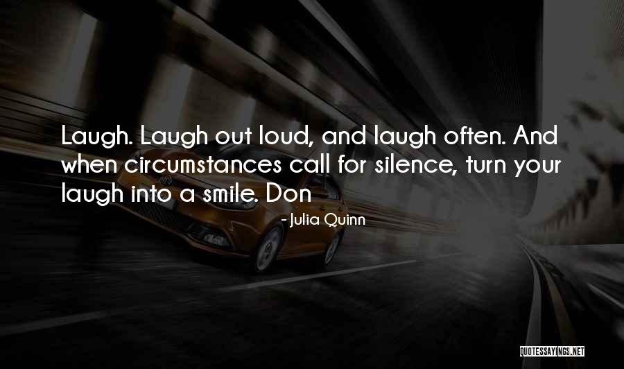 Smile And Silence Quotes By Julia Quinn