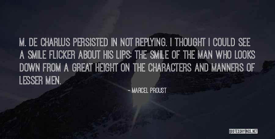 Smile And Silence Quotes By Marcel Proust