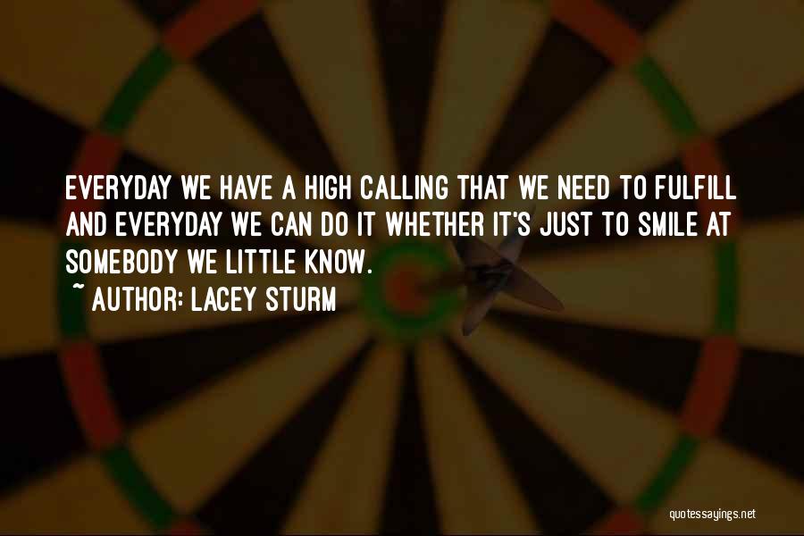 Smile And Simplicity Quotes By Lacey Sturm