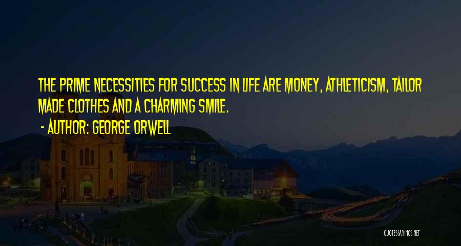 Smile And Success Quotes By George Orwell