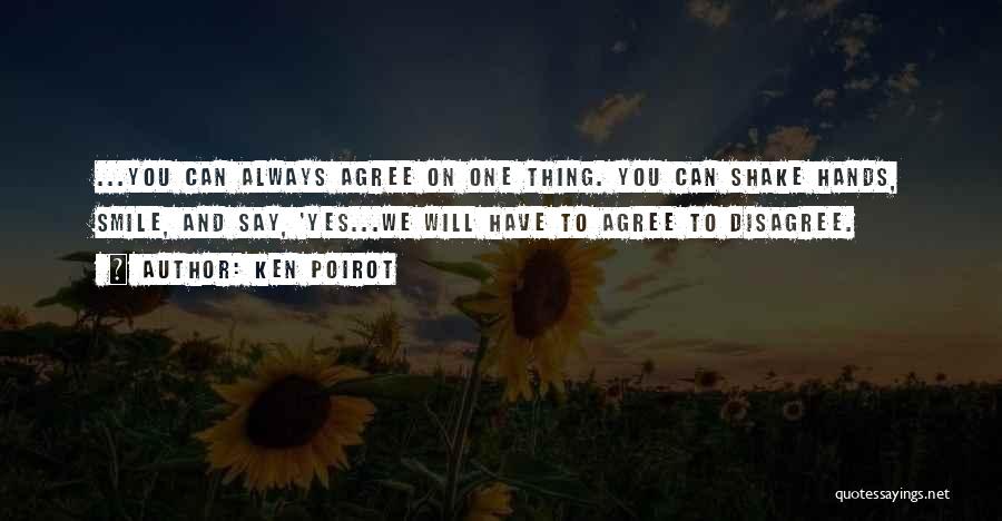 Smile And Success Quotes By Ken Poirot