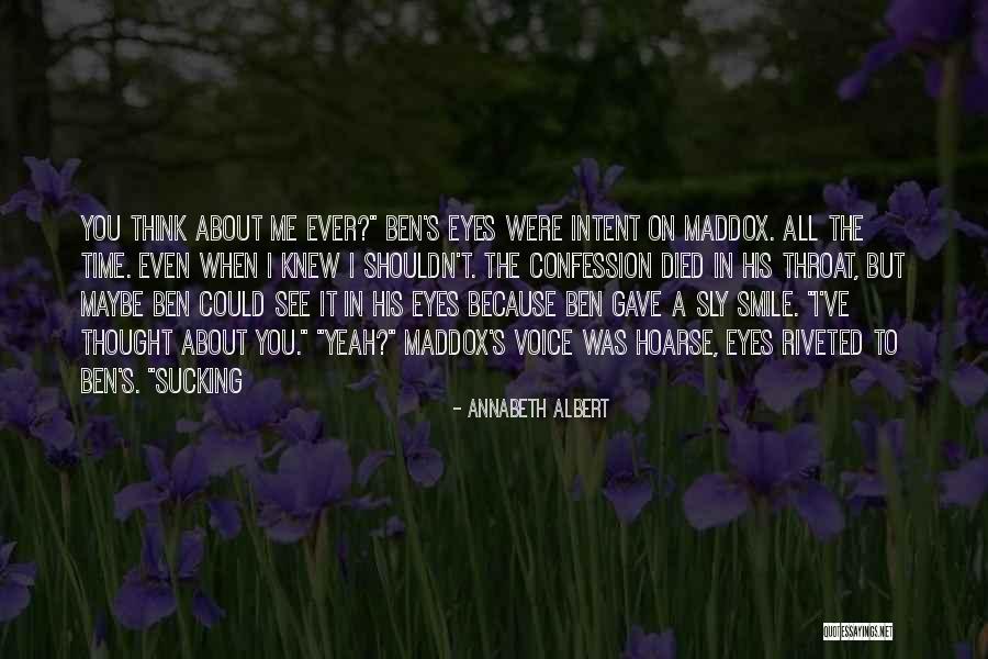 Smile Because Quotes By Annabeth Albert Smile Because Quotes By Annabeth Albert