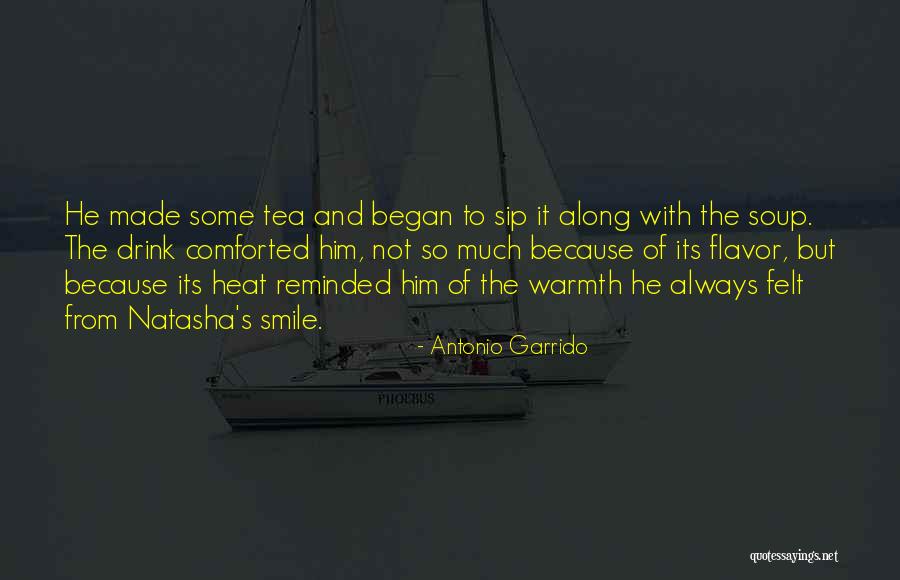 Smile Because Quotes By Antonio Garrido Smile Because Quotes By Antonio Garrido