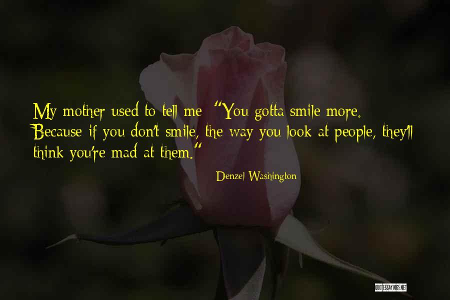 Smile Because Quotes By Denzel Washington