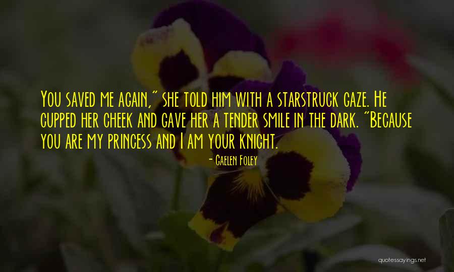 Smile Because Quotes By Gaelen Foley Smile Because Quotes By Gaelen Foley