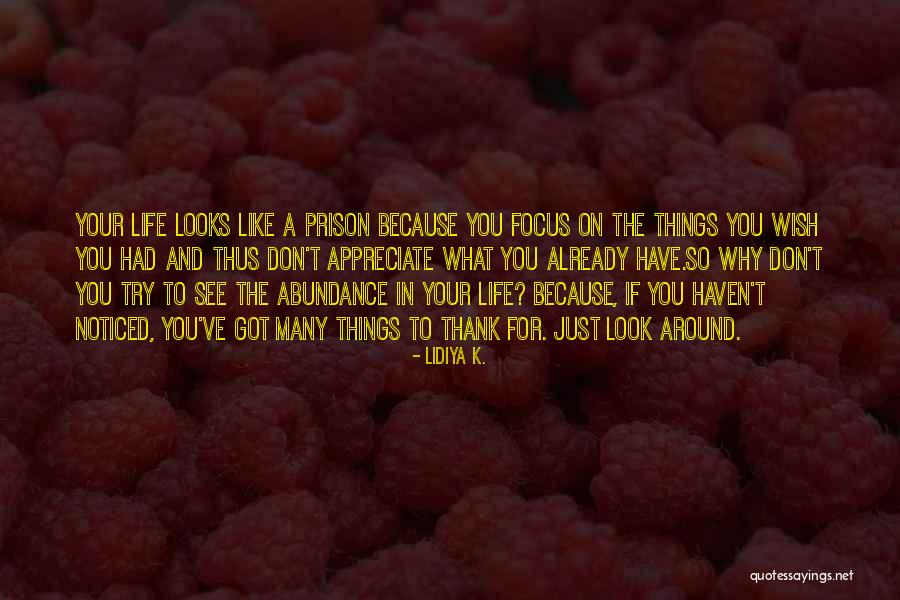 Smile Because Quotes By Lidiya K. Smile Because Quotes By Lidiya K.