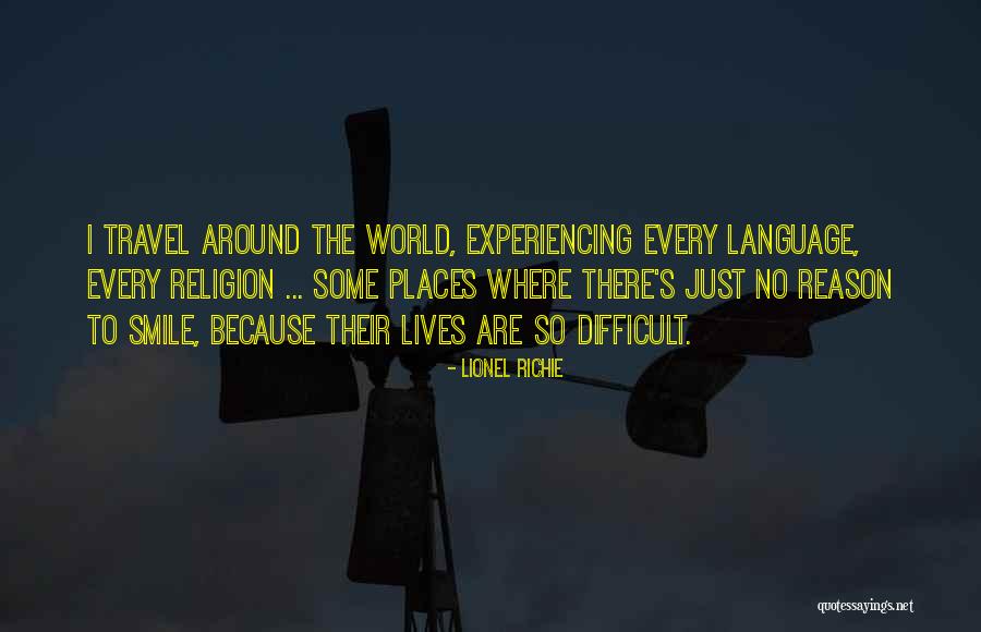 Smile Because Quotes By Lionel Richie Smile Because Quotes By Lionel Richie