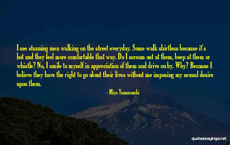 Smile Because Quotes By Miya Yamanouchi Smile Because Quotes By Miya Yamanouchi