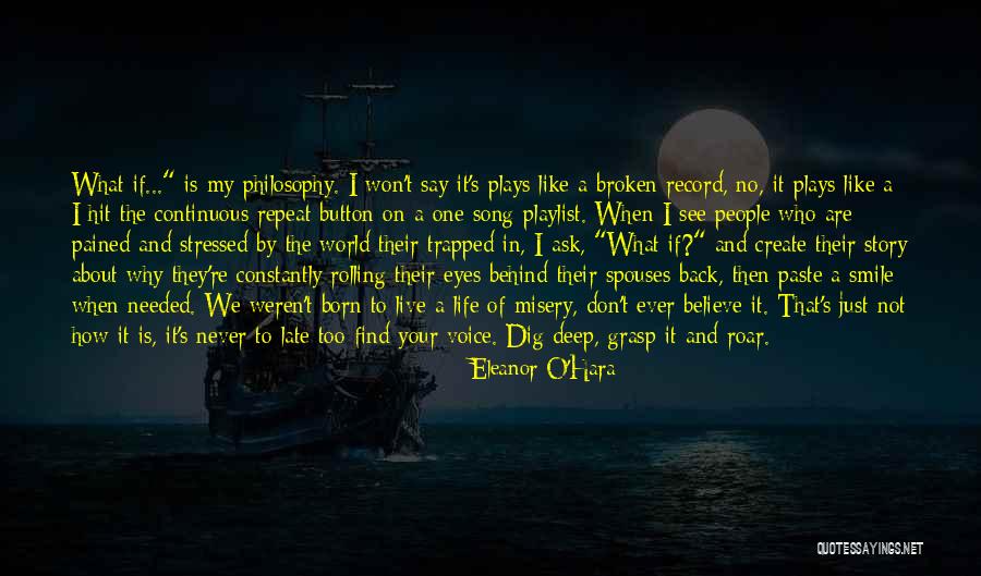 Smile Behind The Eyes Quotes By Eleanor O'Hara Smile Behind The Eyes Quotes By Eleanor O'Hara