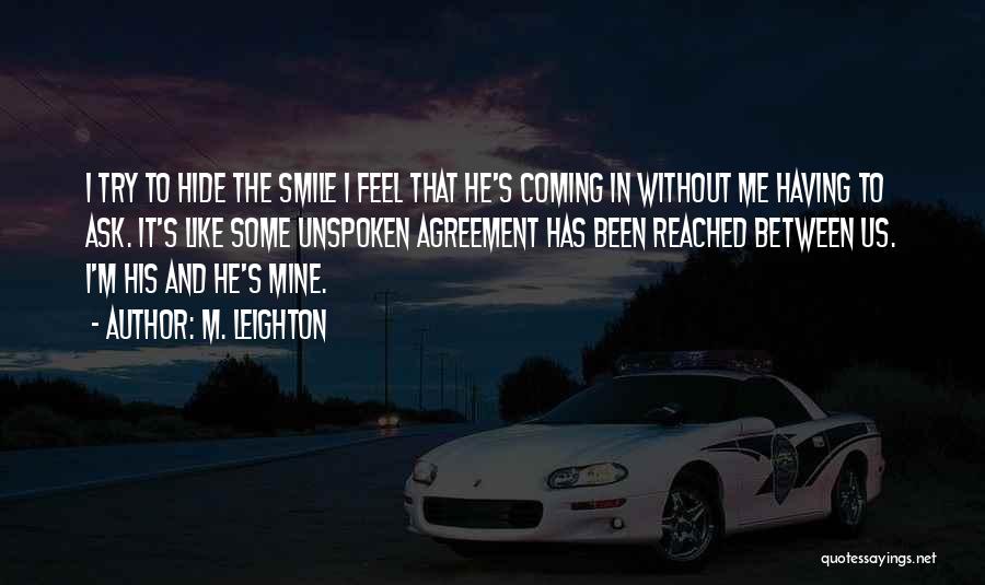 Smile Can Hide Quotes By M. Leighton