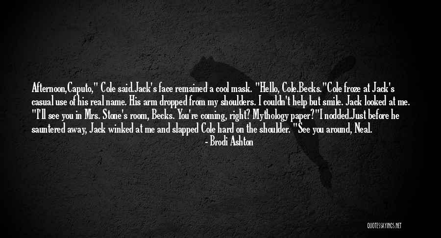 Smile Cool Quotes By Brodi Ashton Smile Cool Quotes By Brodi Ashton