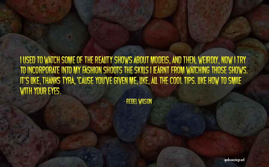 Smile Cool Quotes By Rebel Wilson Smile Cool Quotes By Rebel Wilson