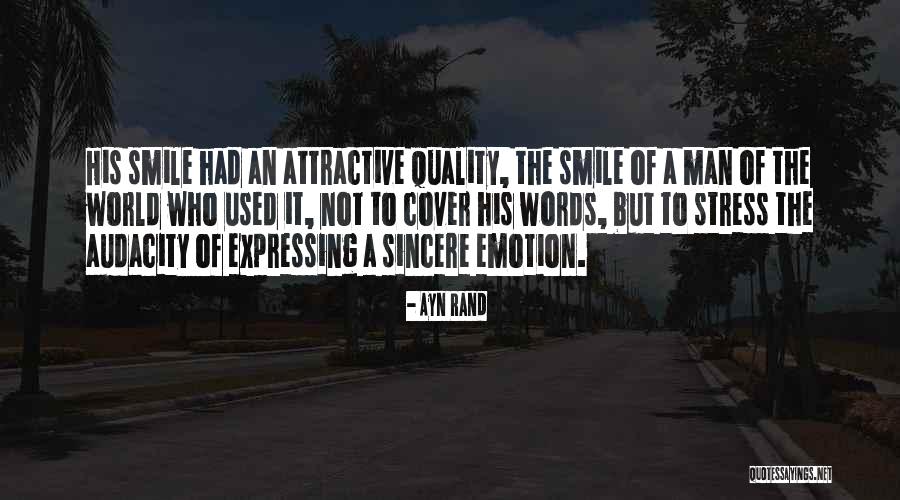 Smile Cover Up Quotes By Ayn Rand