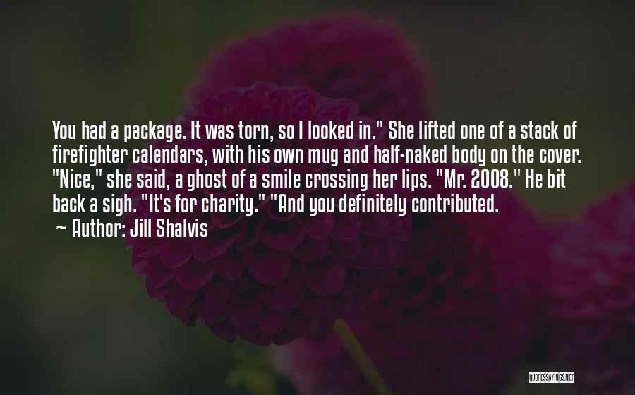 Smile Cover Up Quotes By Jill Shalvis