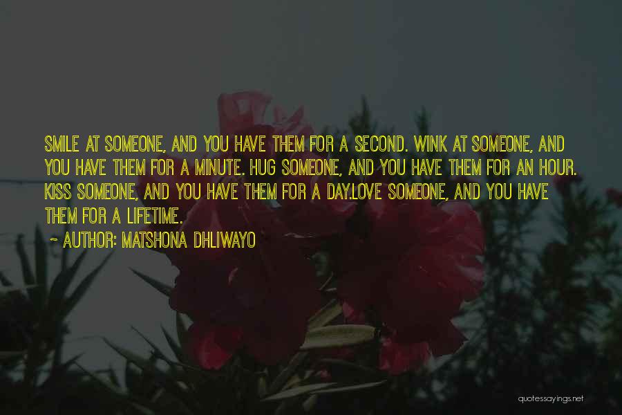 Smile Day Quotes By Matshona Dhliwayo