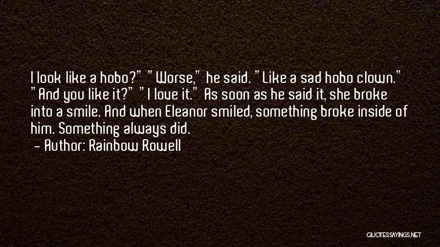 Smile Even Sad Quotes By Rainbow Rowell