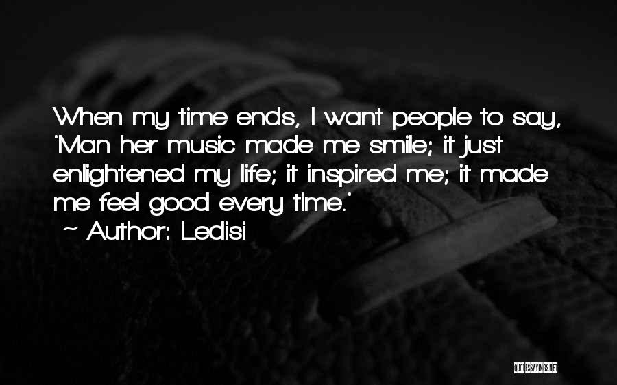 Smile Every Time Quotes By Ledisi