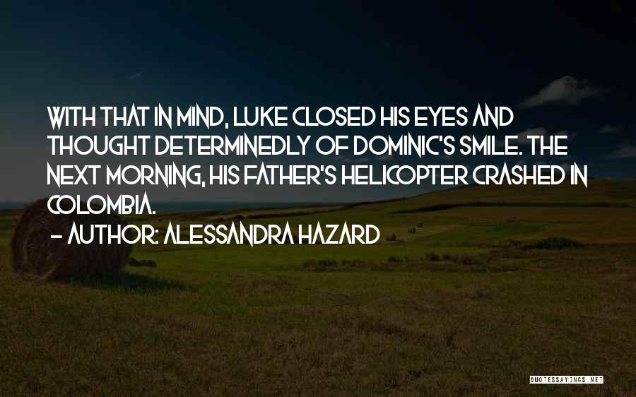 Smile Eyes Closed Quotes By Alessandra Hazard