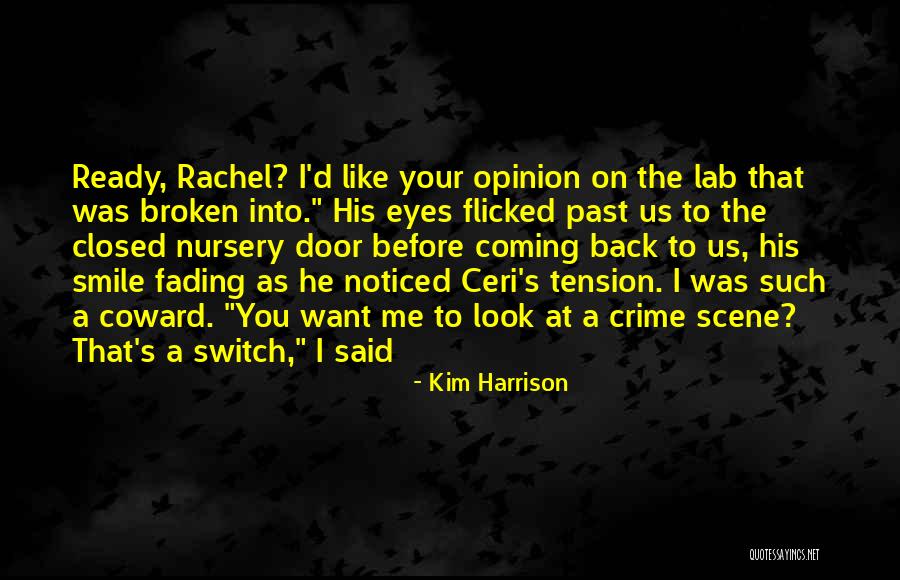 Smile Eyes Closed Quotes By Kim Harrison Smile Eyes Closed Quotes By Kim Harrison