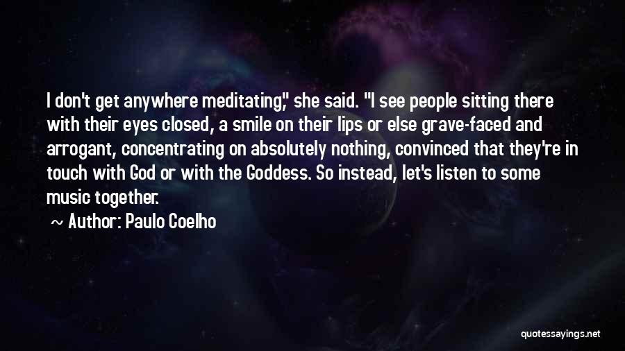 Smile Eyes Closed Quotes By Paulo Coelho