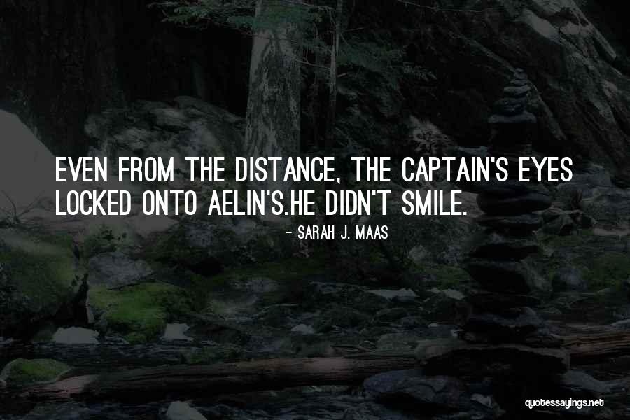 Smile Eyes Quotes By Sarah J. Maas Smile Eyes Quotes By Sarah J. Maas