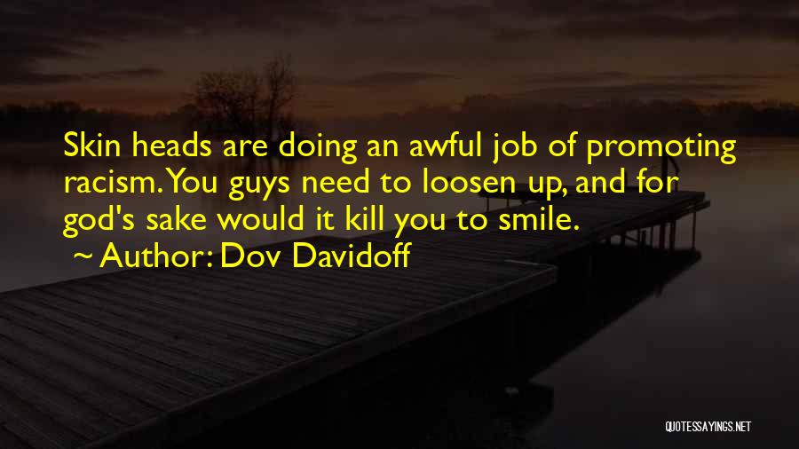 Smile For God Quotes By Dov Davidoff