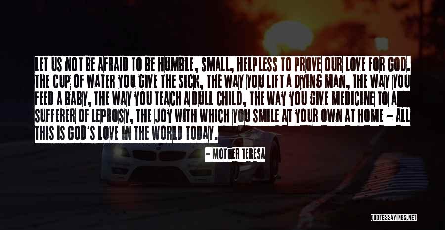 Smile For Me Baby Quotes By Mother Teresa