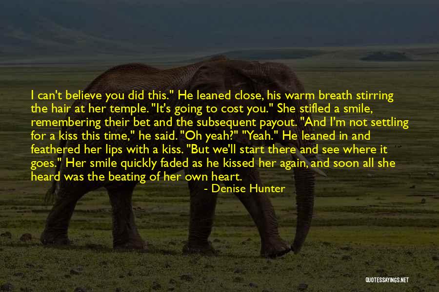 Smile For You Quotes By Denise Hunter Smile For You Quotes By Denise Hunter