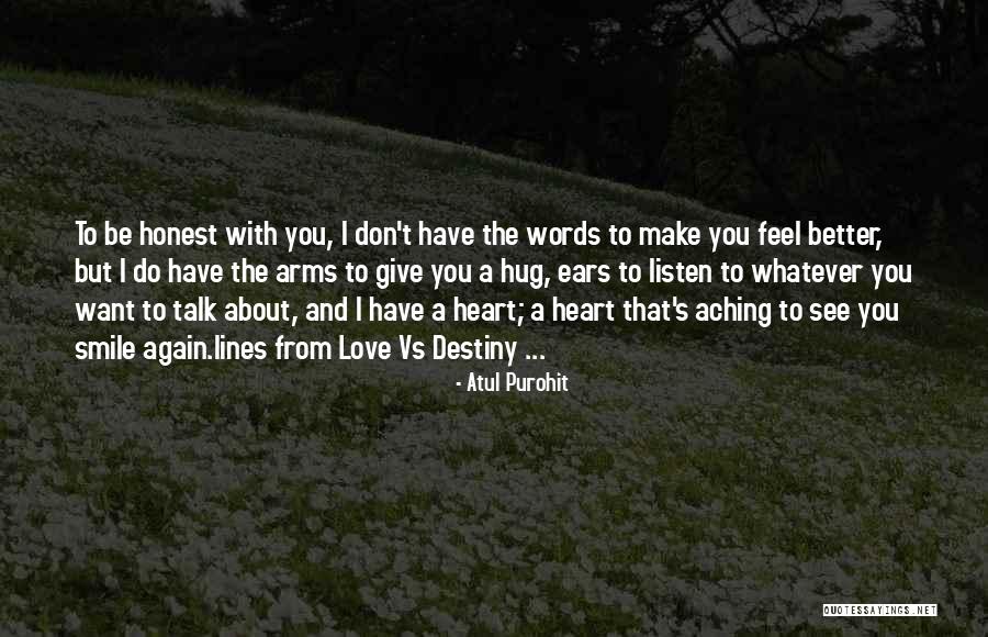 Smile From The Heart Quotes By Atul Purohit Smile From The Heart Quotes By Atul Purohit