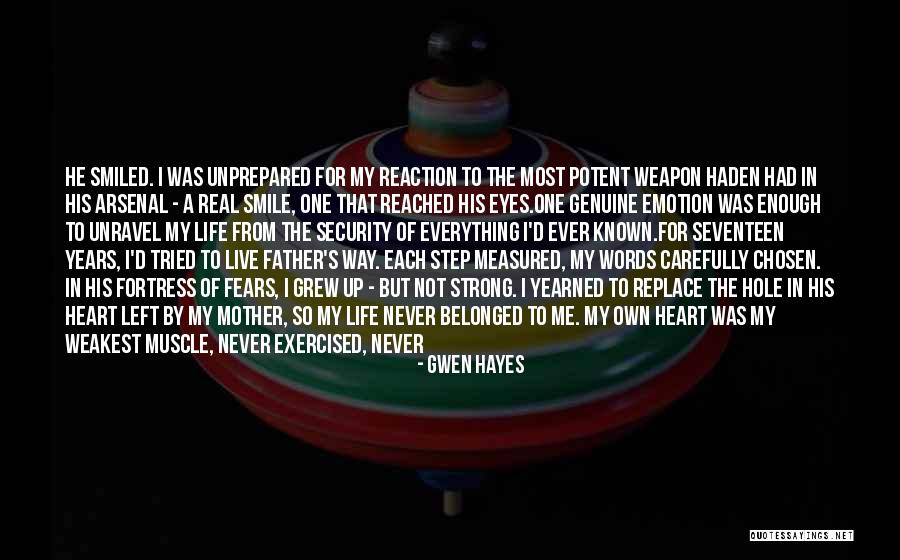 Smile From The Heart Quotes By Gwen Hayes Smile From The Heart Quotes By Gwen Hayes