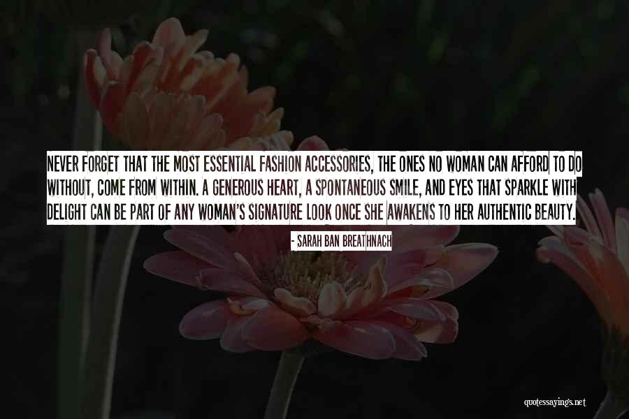 Smile From The Heart Quotes By Sarah Ban Breathnach Smile From The Heart Quotes By Sarah Ban Breathnach